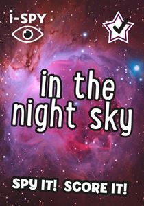 I SPY IN THE NIGHT SKY (NEW)