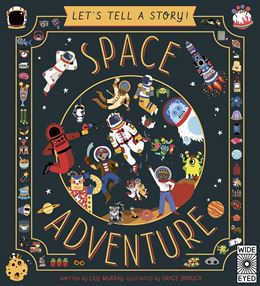 LETS TELL A STORY: SPACE ADVENTURE