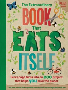 EXTRAORDINARY BOOK THAT EATS ITSELF