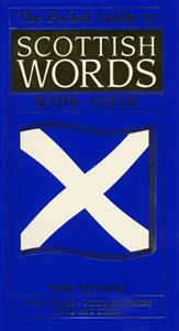 POCKET GUIDE TO SCOTTISH WORDS