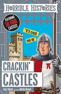 HORRIBLE HISTORIES: CRACKIN CASTLES (RELOADED)
