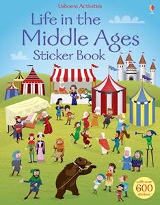LIFE IN THE MIDDLE AGES STICKER BOOK