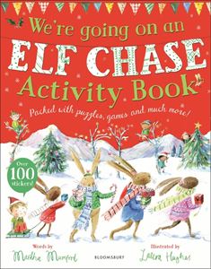 WERE GOING ON AN ELF CHASE ACTIVITY BOOK
