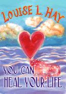 YOU CAN HEAL YOUR LIFE (GIFT ED)
