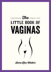 LITTLE BOOK OF VAGINAS