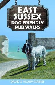 EAST SUSSEX DOG FRIENDLY PUB WALKS