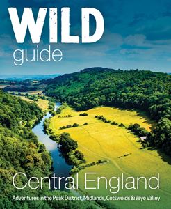 WILD GUIDE: CENTRAL ENGLAND