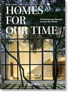 HOMES FOR OUR TIME (TASHEN 40TH ANNIVERSARY)