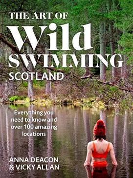 The Art of Wild Swimming Scotland book cover featuring woman in red swimming costum entering water