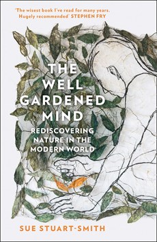 Book cover for the Well-Gardened Mind featuring an illustration of a person tending to leaves
