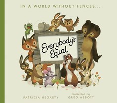 Illustrated book cover for Everybody's equal featuring animals around a sign.