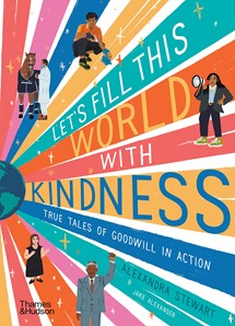 Multi coloured book cover for the book Let's Fill this World with Kindness