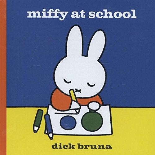 Miffy at School book cover